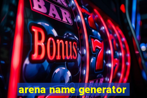 arena name generator